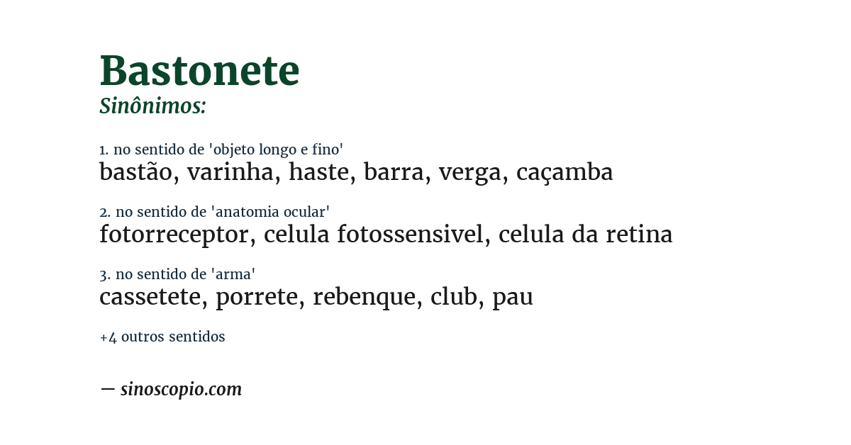 Sinônimo de bastonete
