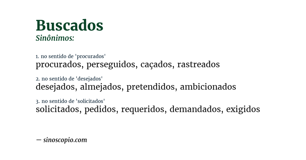 Sinônimo de buscados