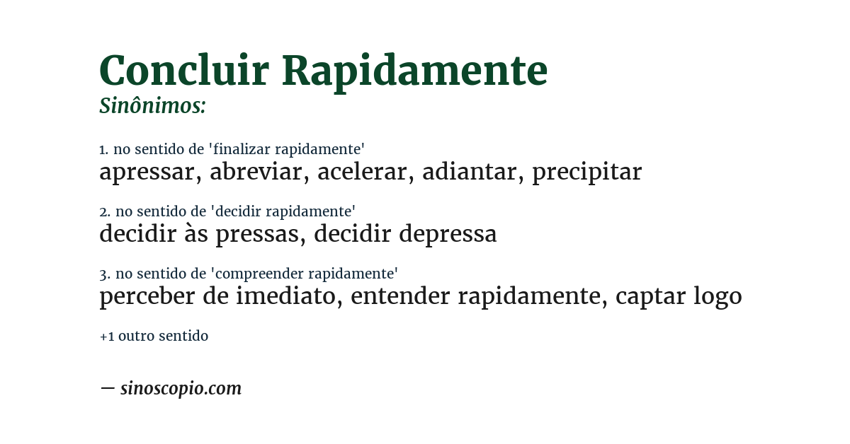 Sinônimo de concluir rapidamente