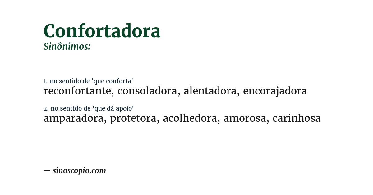 Sinônimo de confortadora