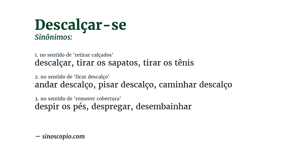 Sinônimo de descalçar-se
