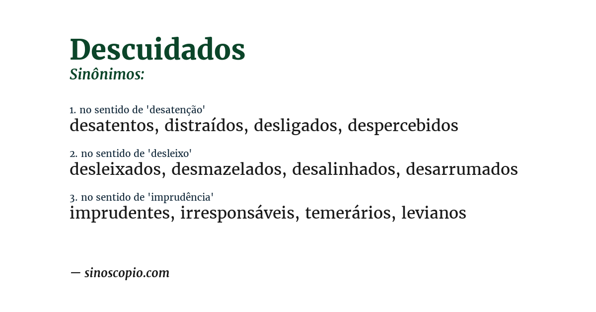 Sinônimo de descuidados