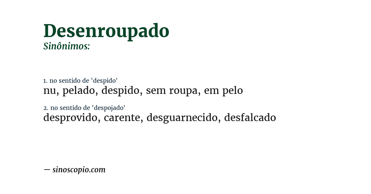 Sinônimo de desenroupado