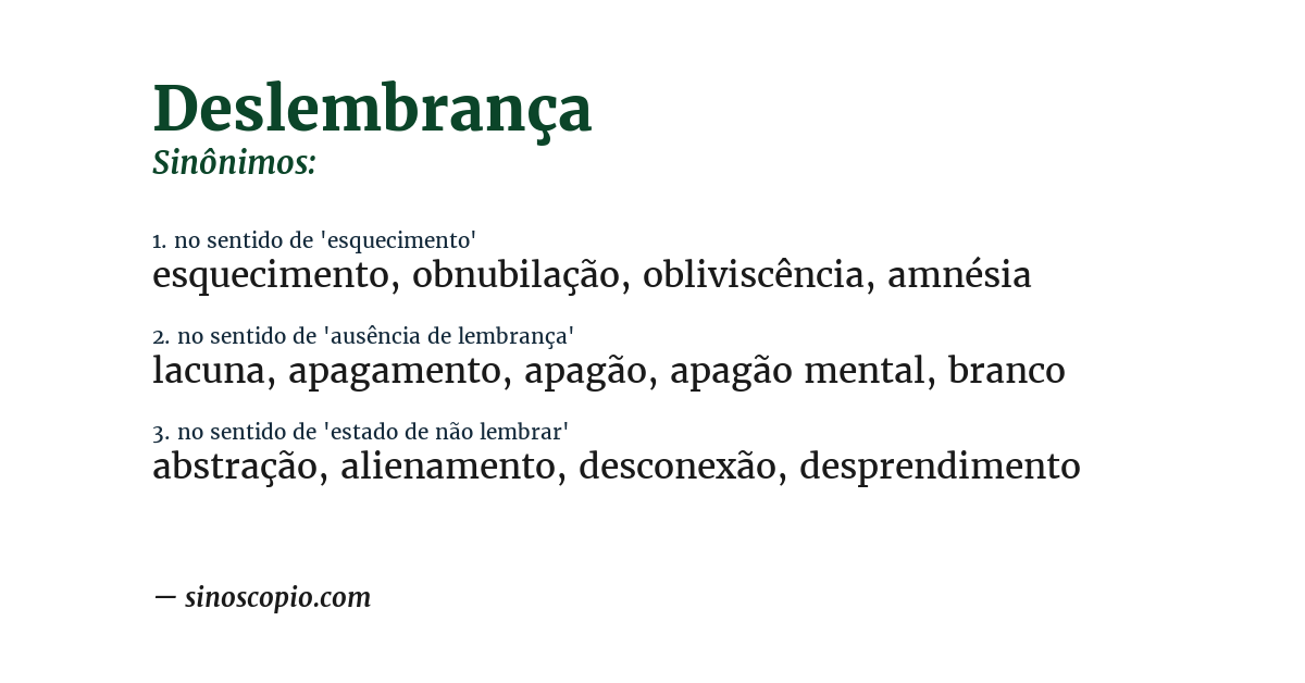Sinônimo de deslembrança