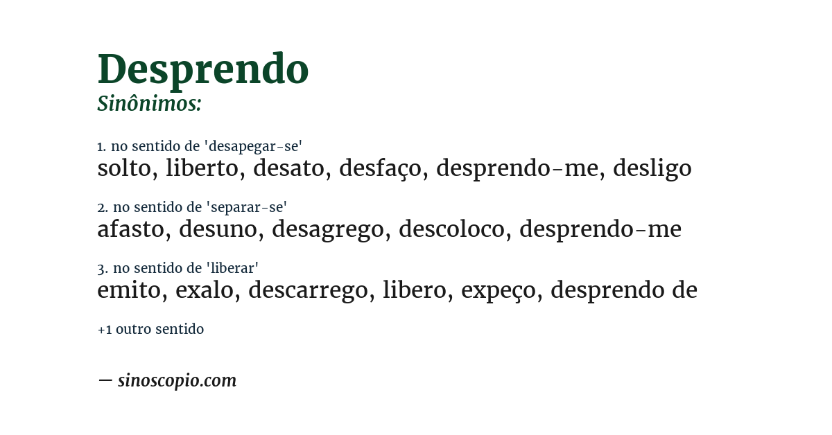 Sinônimo de desprendo