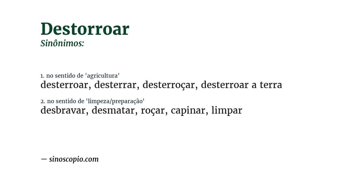 Sinônimo de destorroar