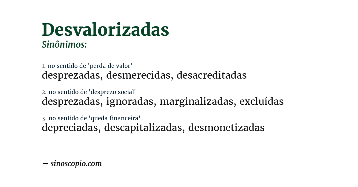 Sinônimo de desvalorizadas