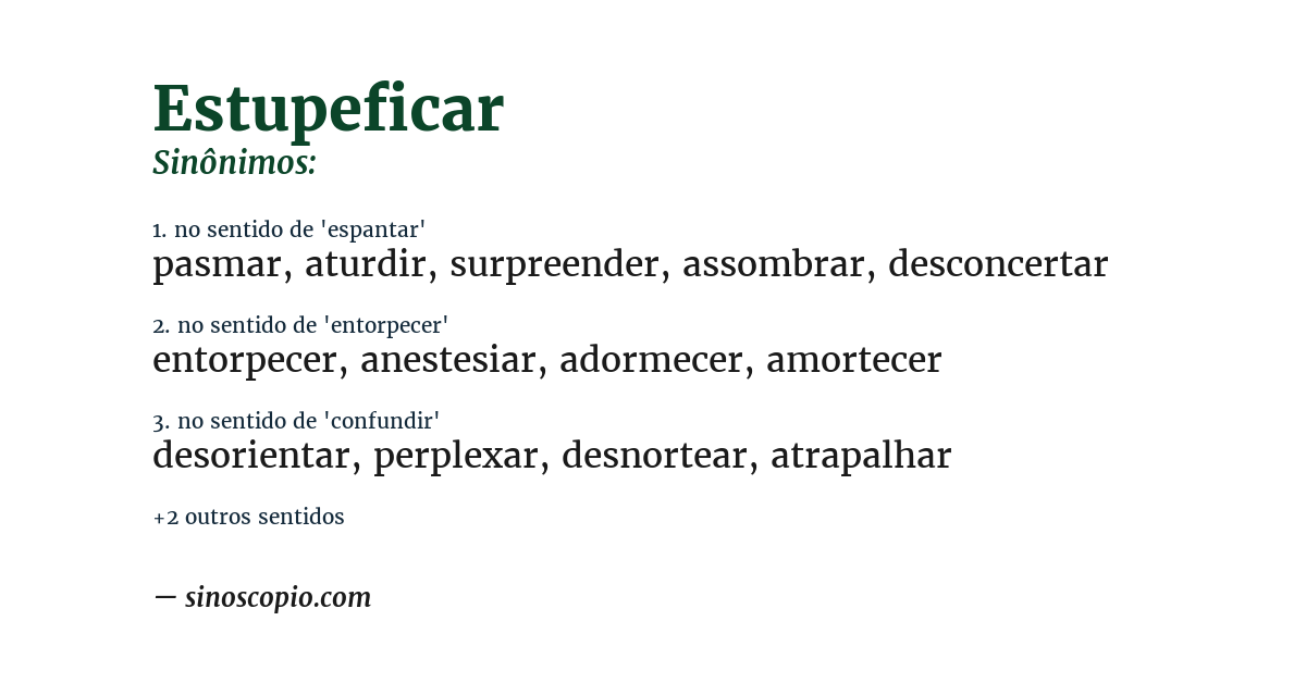 Sinônimo de estupeficar