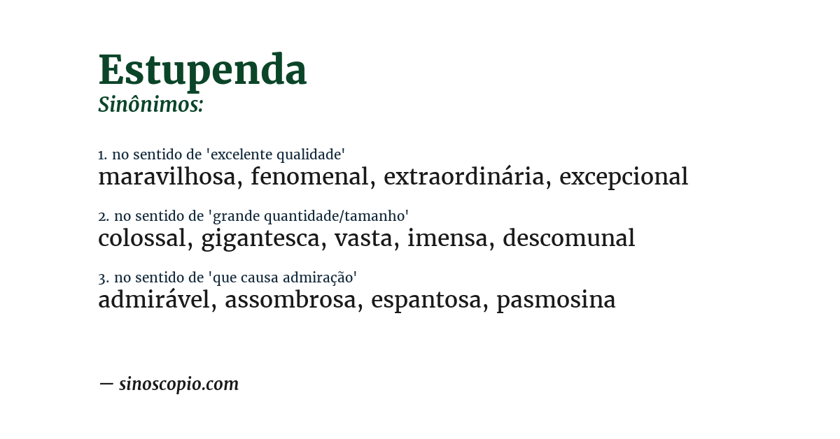 Sinônimo de estupenda