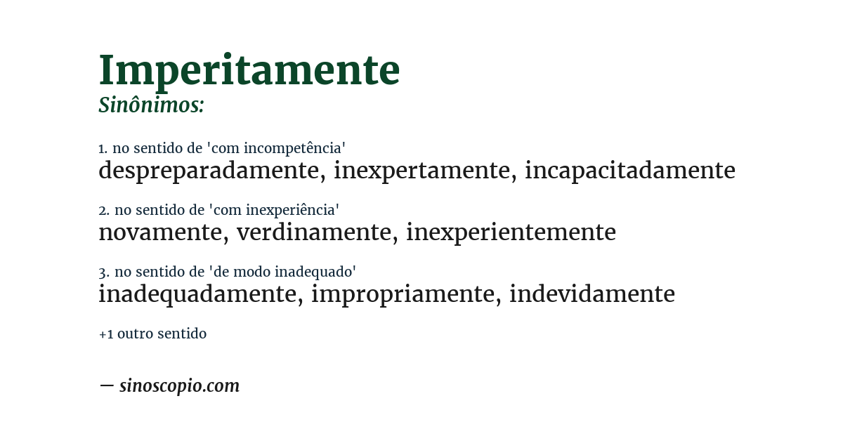 Sinônimo de imperitamente