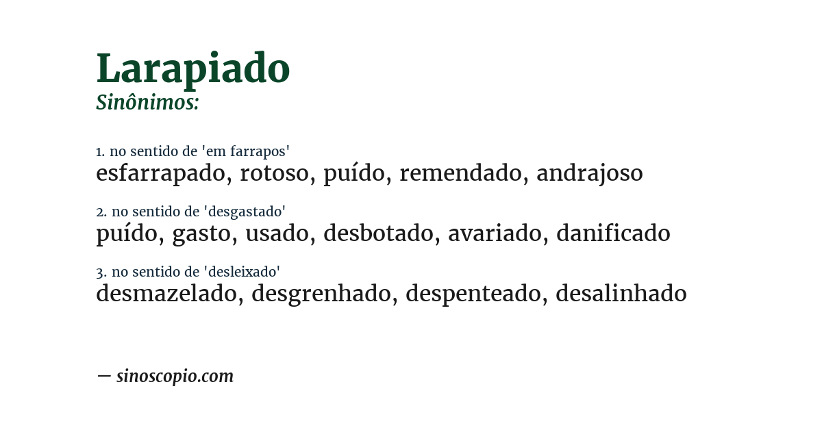 Sinônimo de larapiado