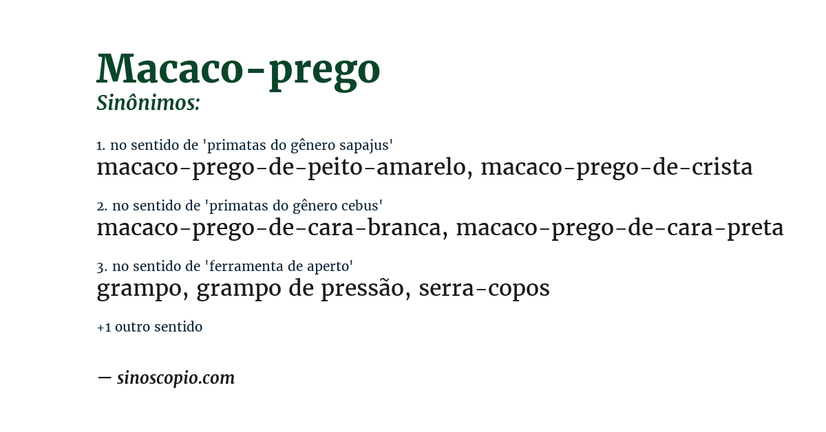 Sinônimo de macaco-prego