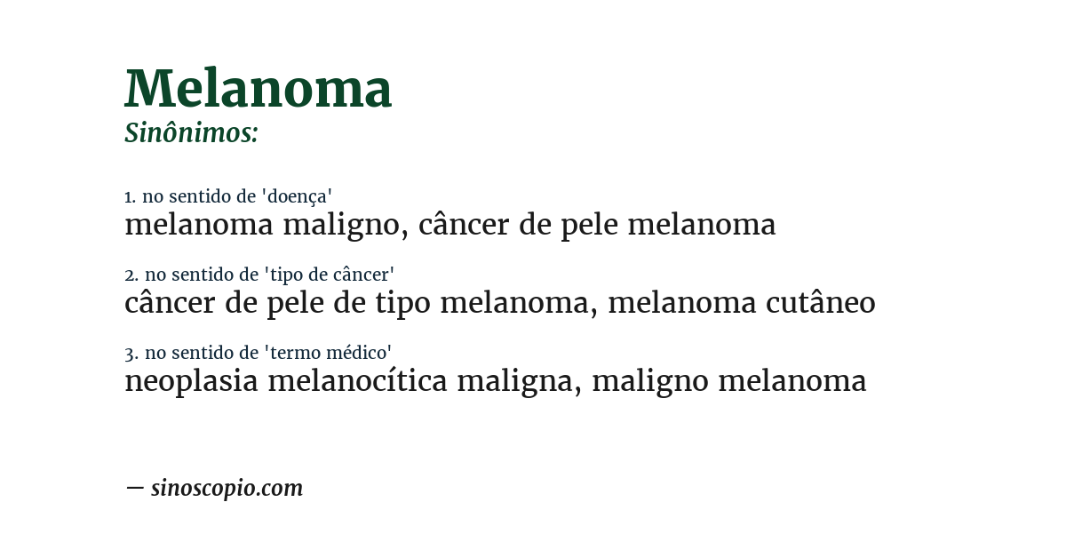 Sinônimo de melanoma