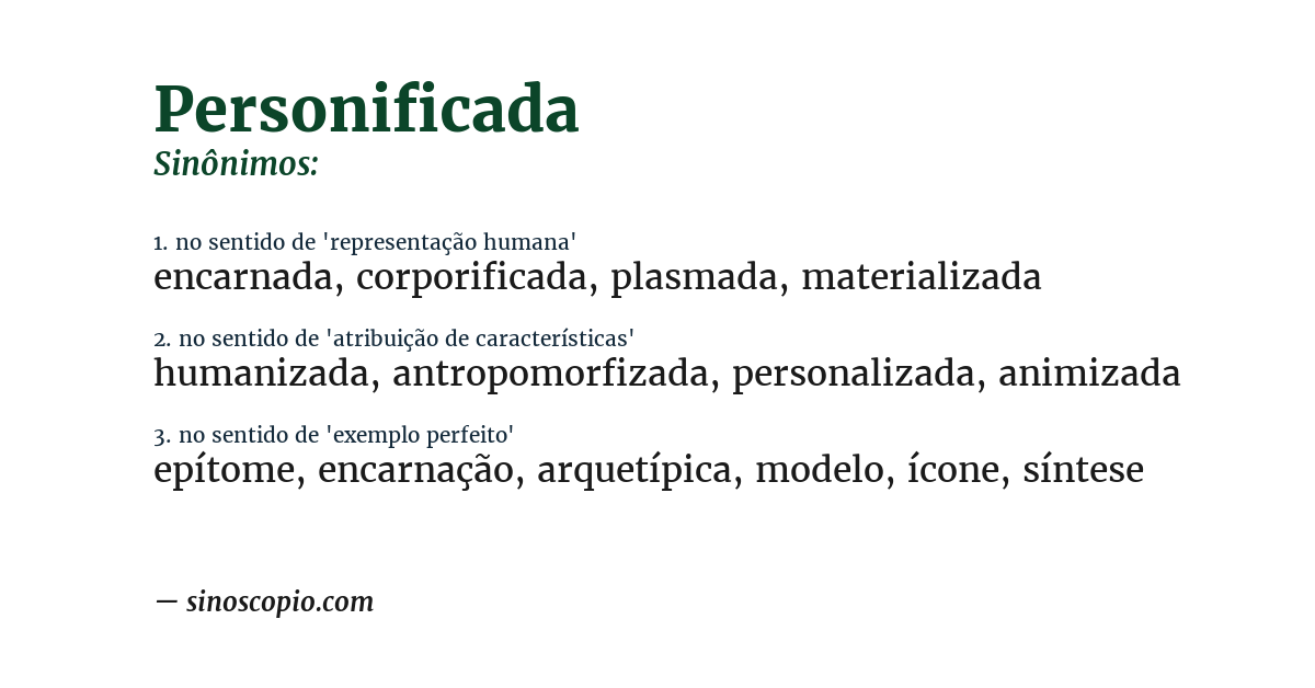 Sinônimo de personificada