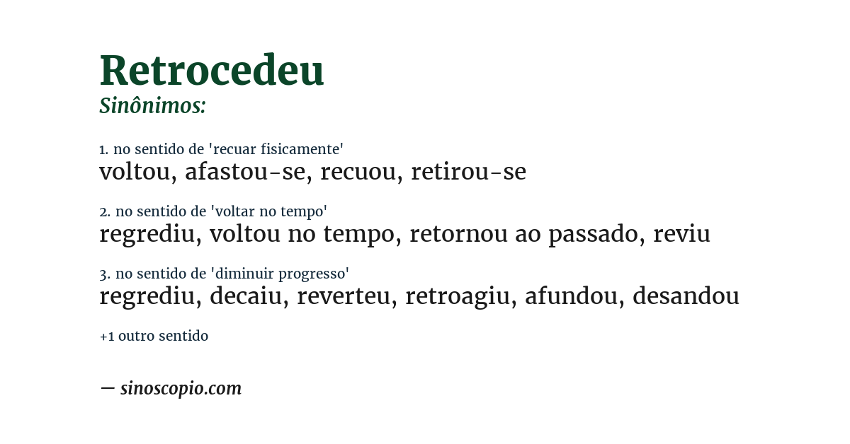 Sinônimo de retrocedeu
