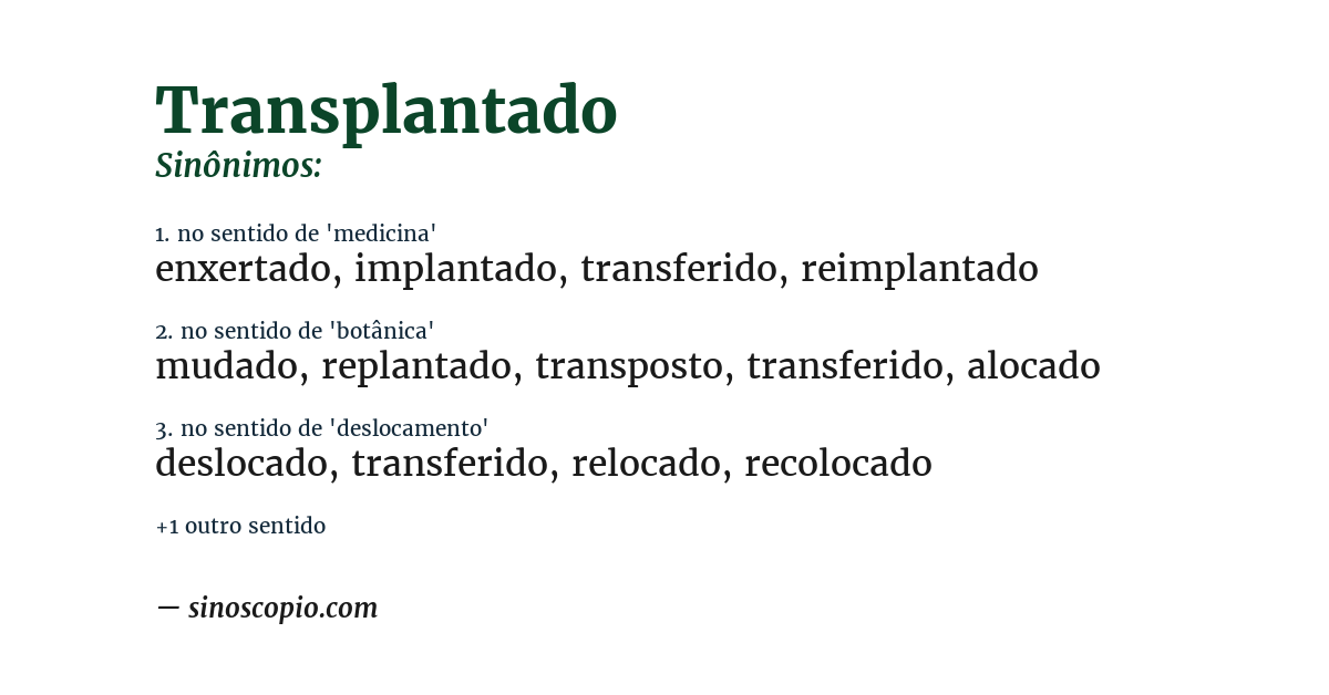 Sinônimo de transplantado