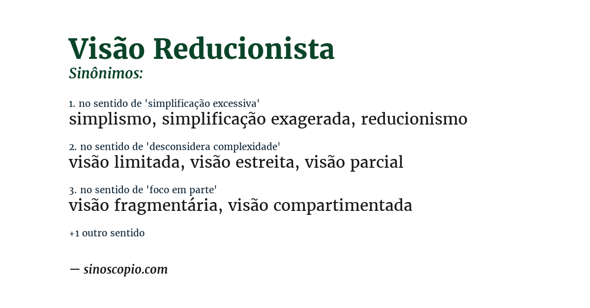 Sinônimo de visão reducionista