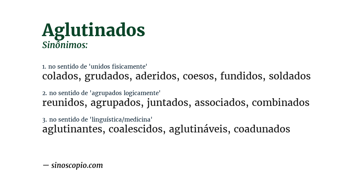 Sinônimo de aglutinados