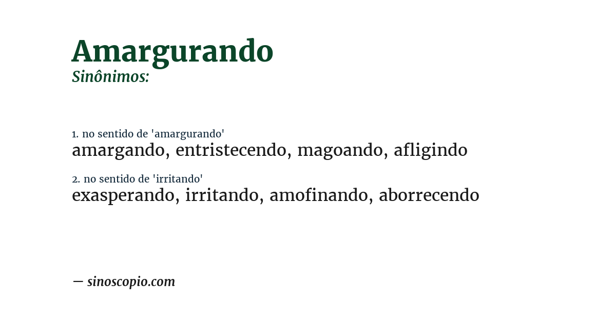 Sinônimo de amargurando