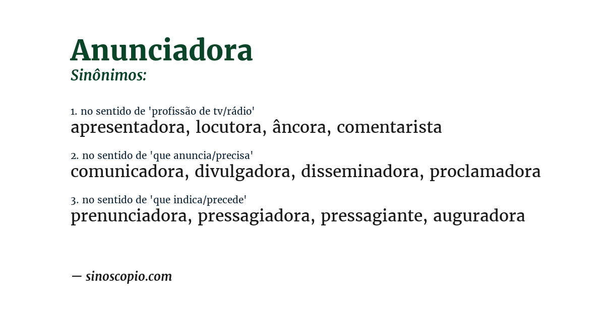 Sinônimo de anunciadora