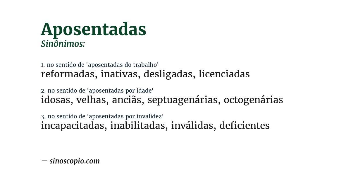 Sinônimo de aposentadas