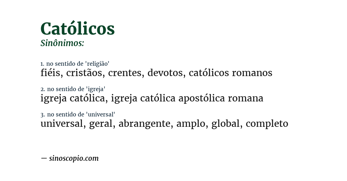 Sinônimo de católicos