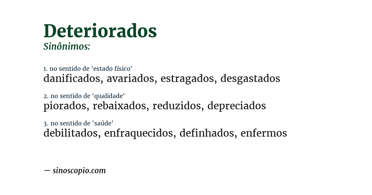 Sinônimo de deteriorados