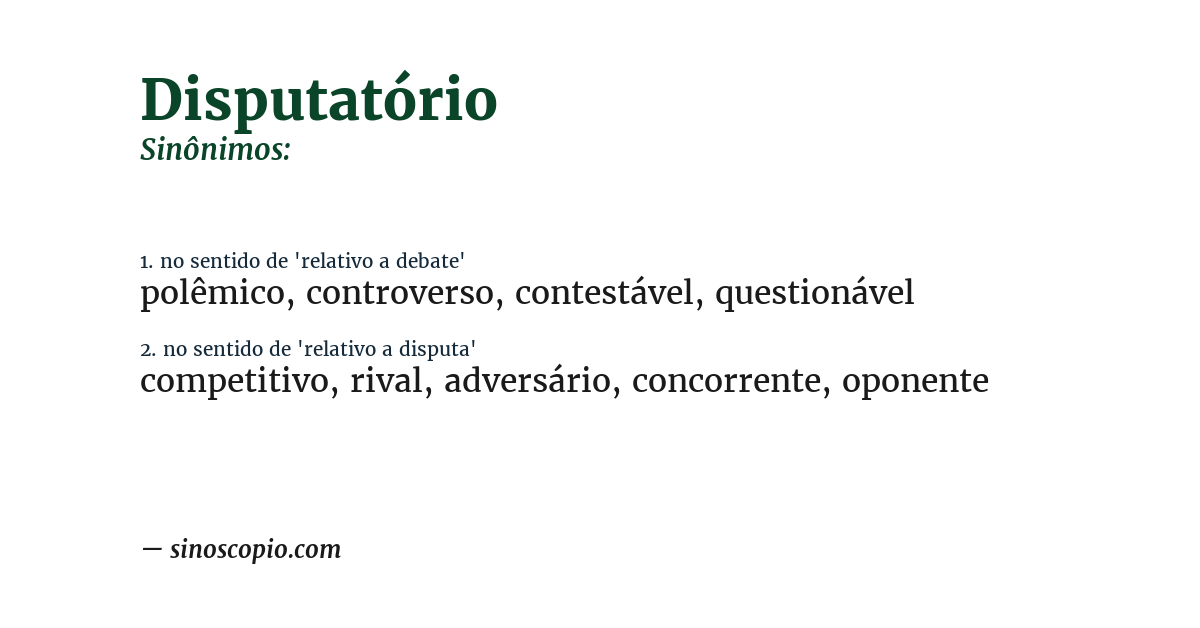 Sinônimo de disputatório