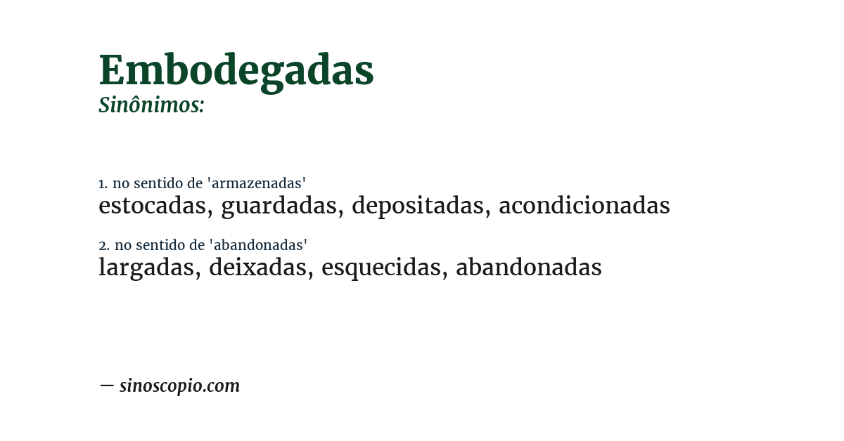 Sinônimo de embodegadas