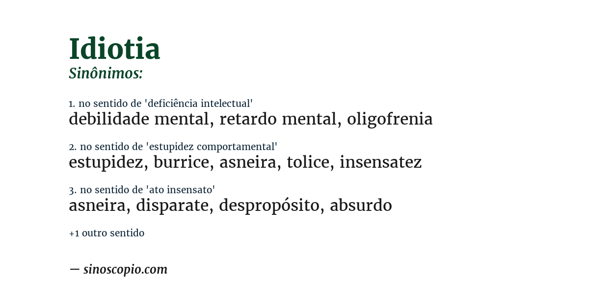 Sinônimo de idiotia