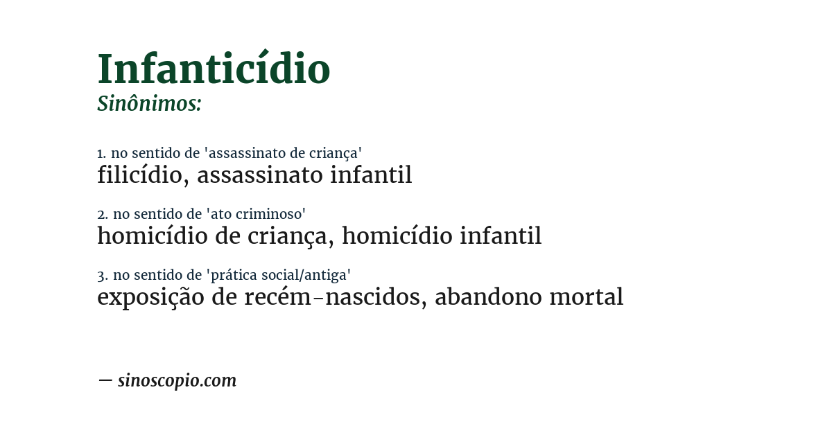 Sinônimo de infanticídio