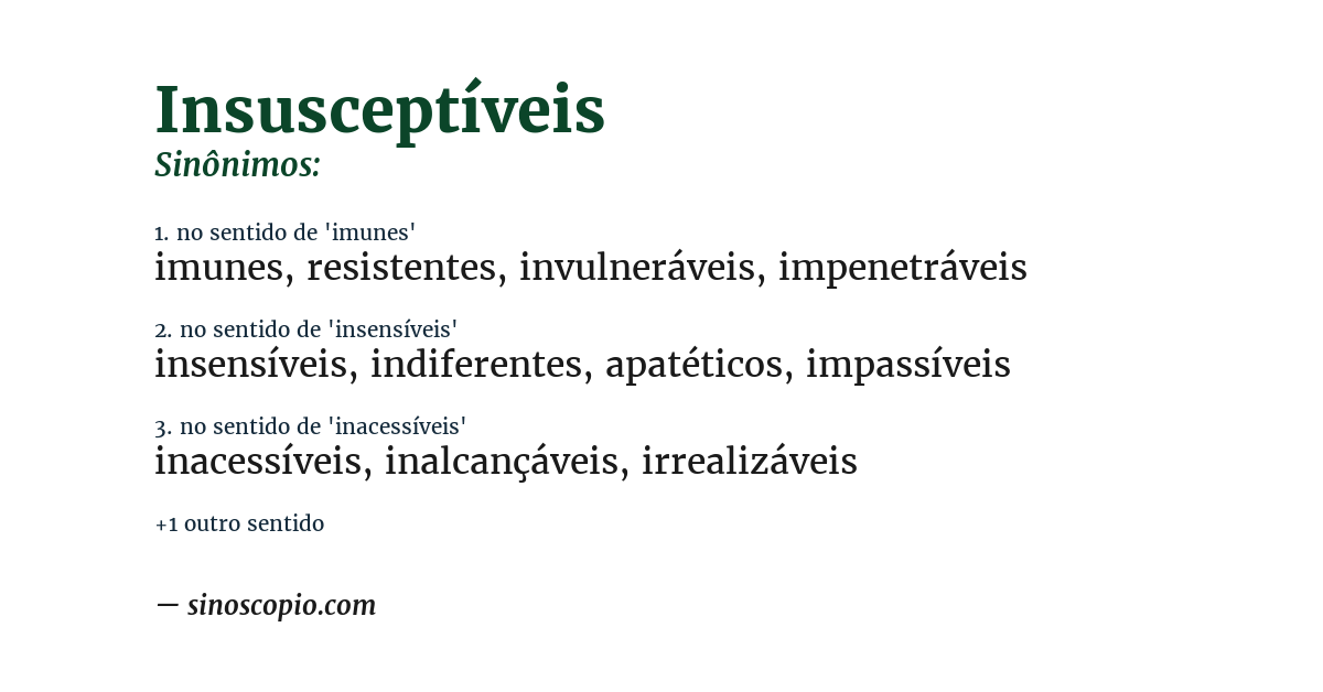 Sinônimo de insusceptíveis
