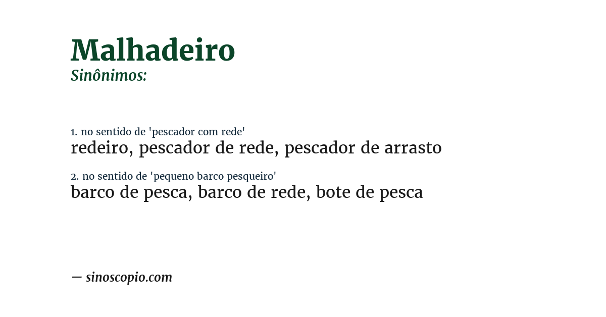 Sinônimo de malhadeiro