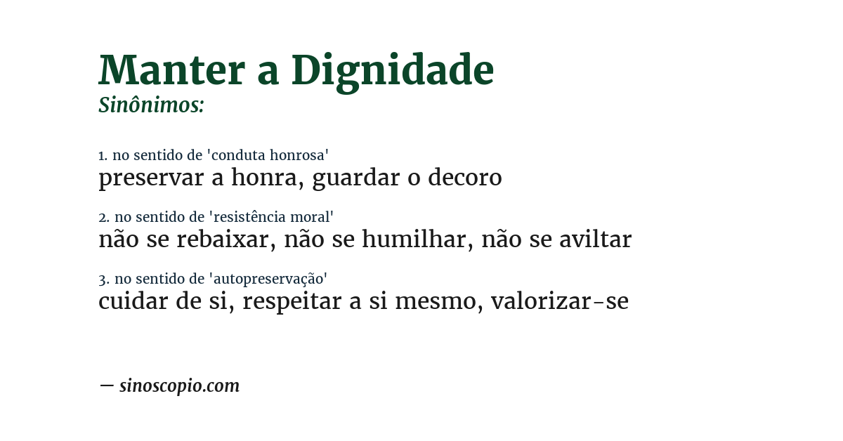 Sinônimo de manter a dignidade