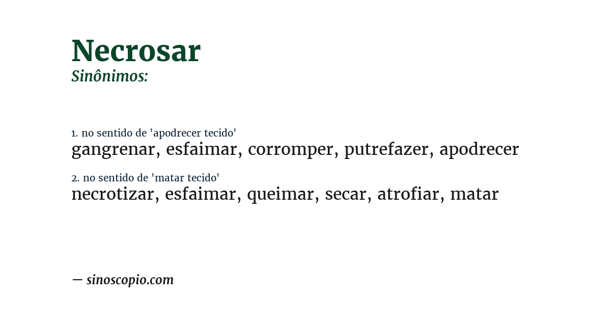 Sinônimo de necrosar