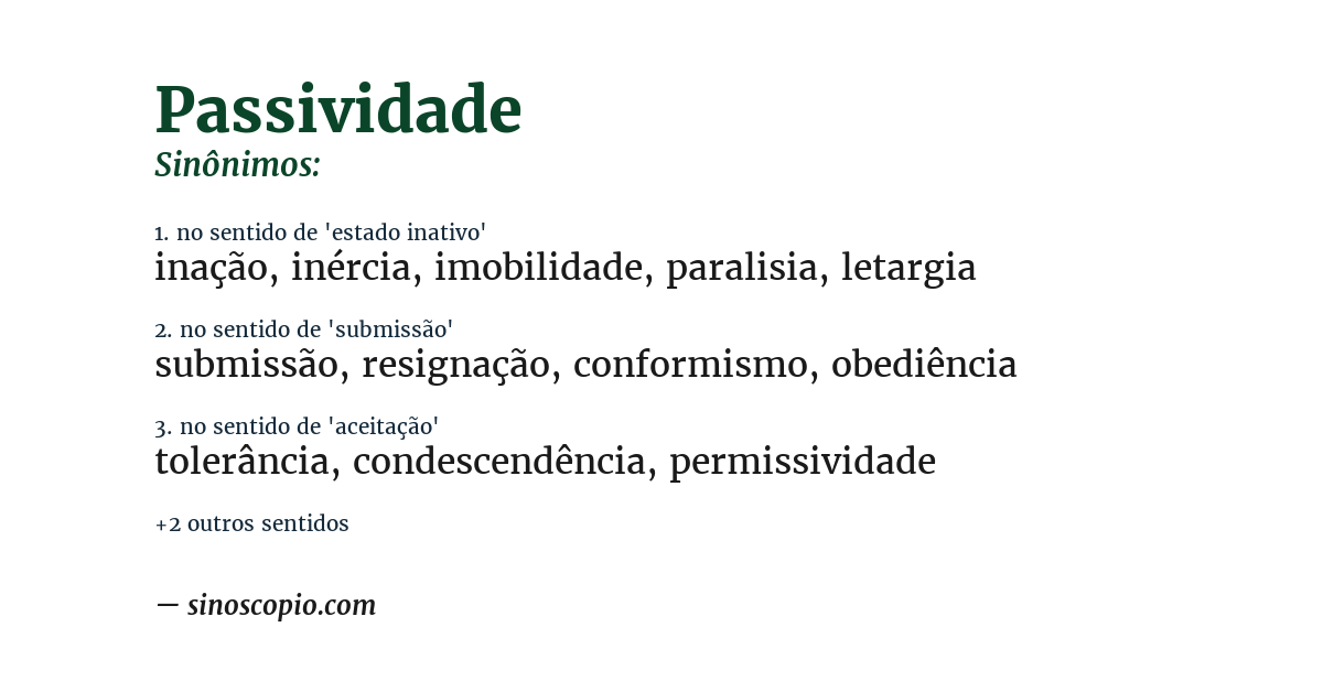 Sinônimo de passividade