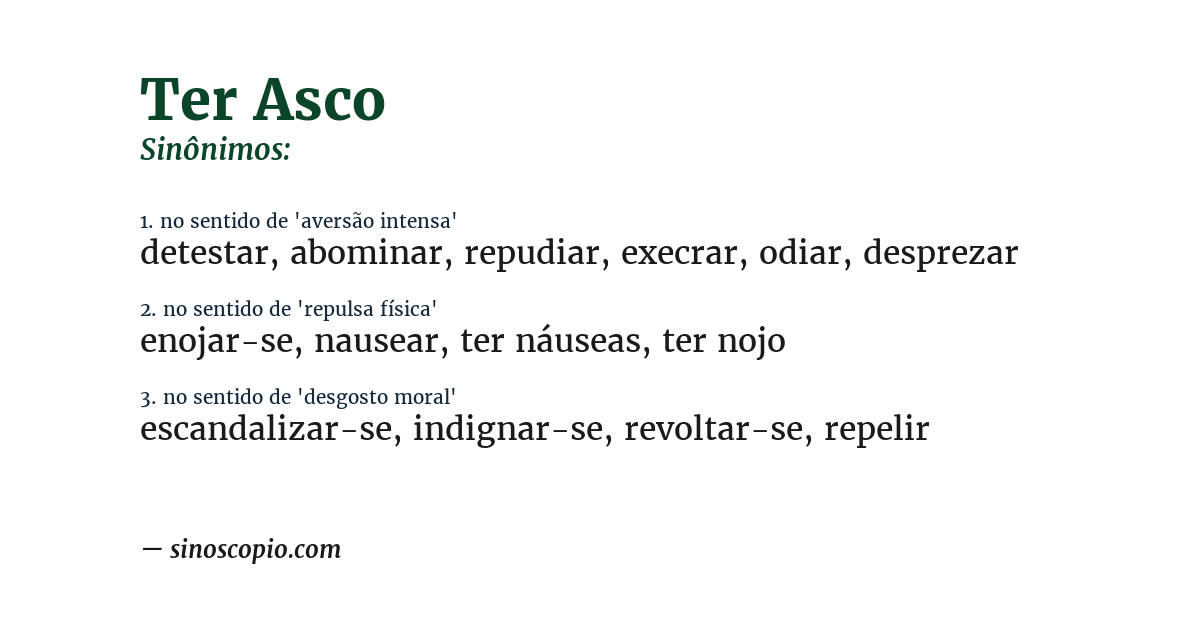 Sinônimo de ter asco