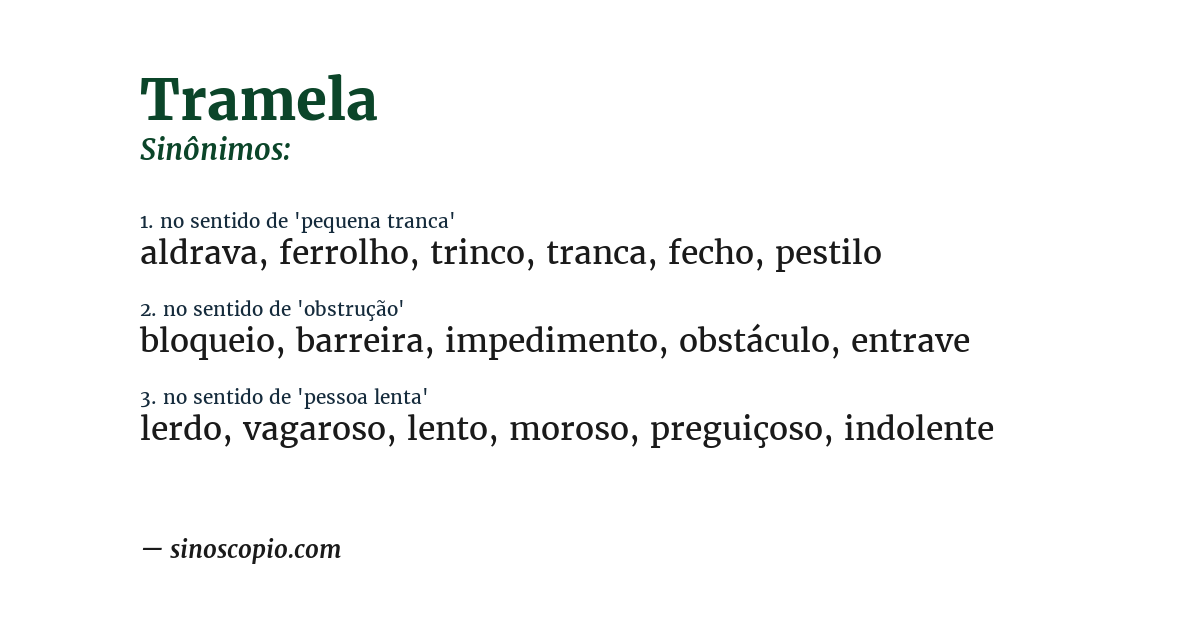 Sinônimo de tramela