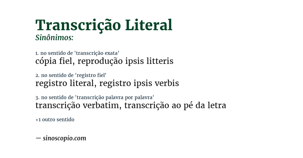 Sinônimo de transcrição literal
