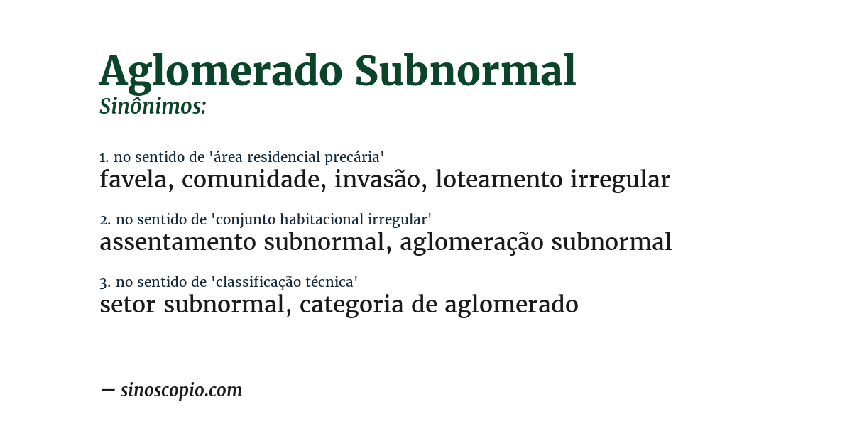 Sinônimo de aglomerado subnormal
