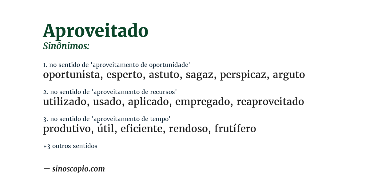 Sinônimo de aproveitado