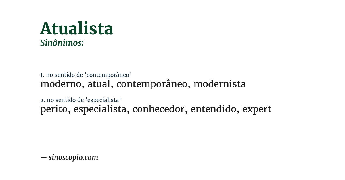 Sinônimo de atualista