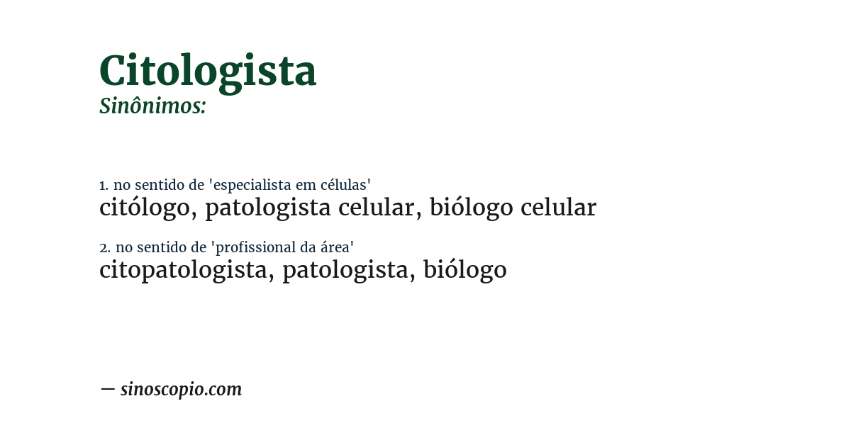 Sinônimo de citologista