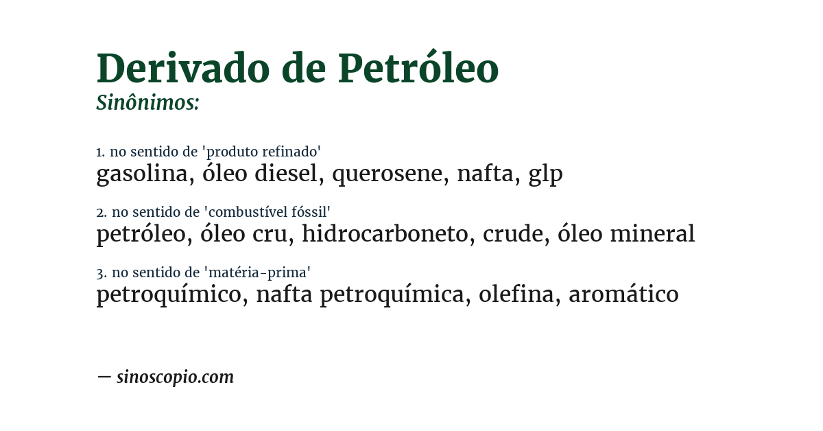Sinônimo de derivado de petróleo