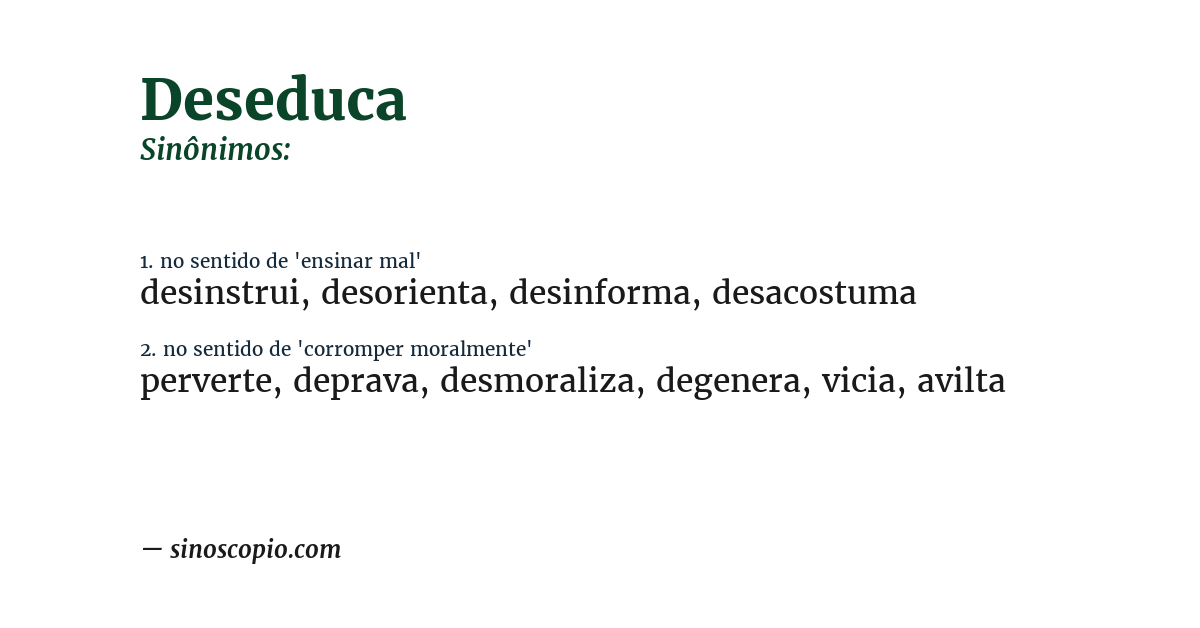 Sinônimo de deseduca