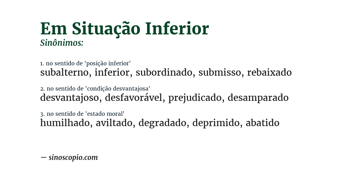 Sinônimo de em situação inferior