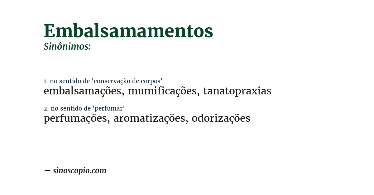 Sinônimo de embalsamamentos