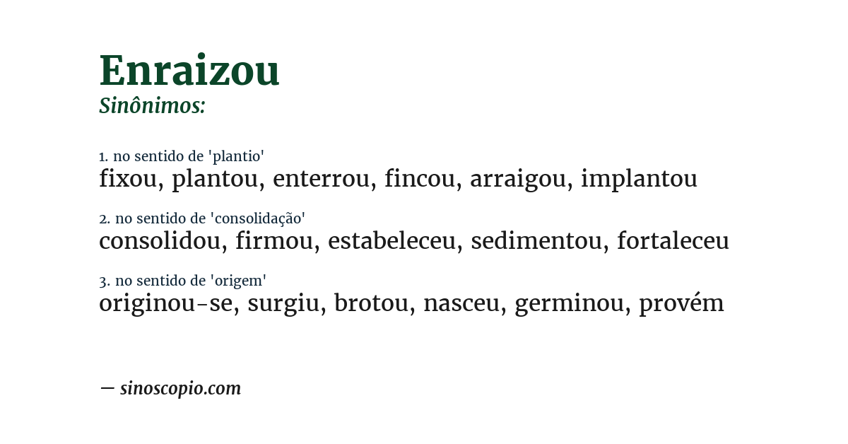 Sinônimo de enraizou