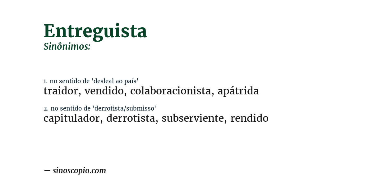 Sinônimo de entreguista
