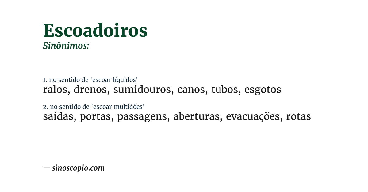 Sinônimo de escoadoiros